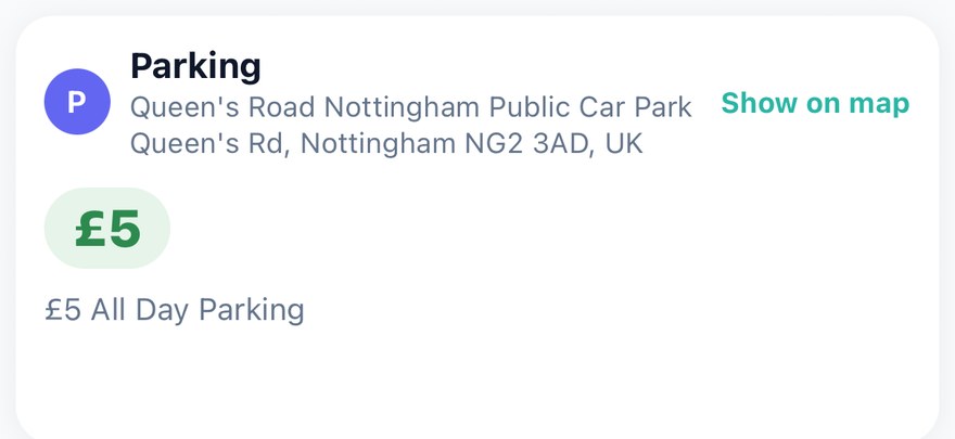 A route's parking card: Queen's Road Nottingham Public Car Park, its address, and £5 all day parking.